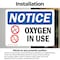 Signmission Oxygen In Use, 5 in W x Rectangle, Vinyl Decal OS-2PACK-NS-D-35-L-16314 - alternate 4